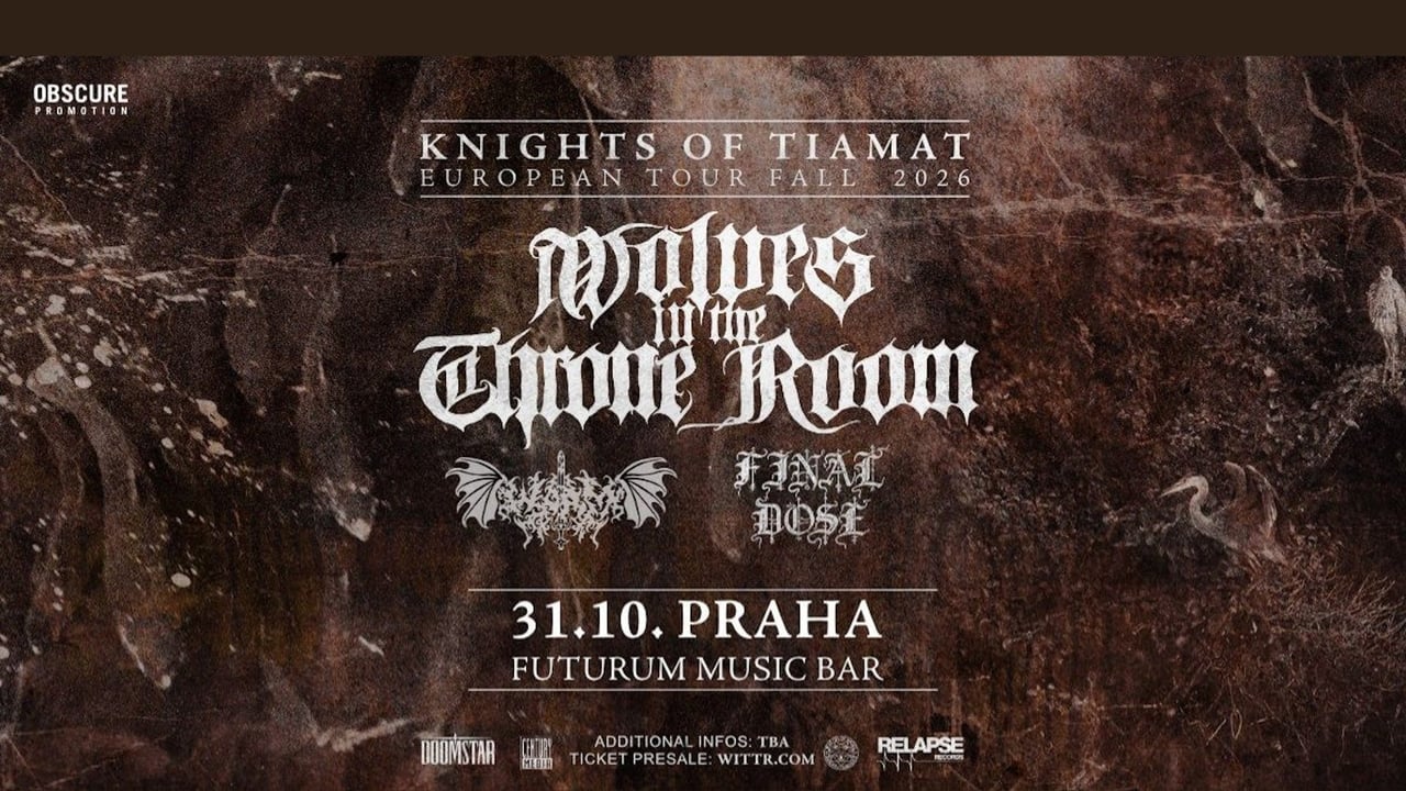WOLVES IN THE THRONE ROOM, WORM, FINAL DOSE