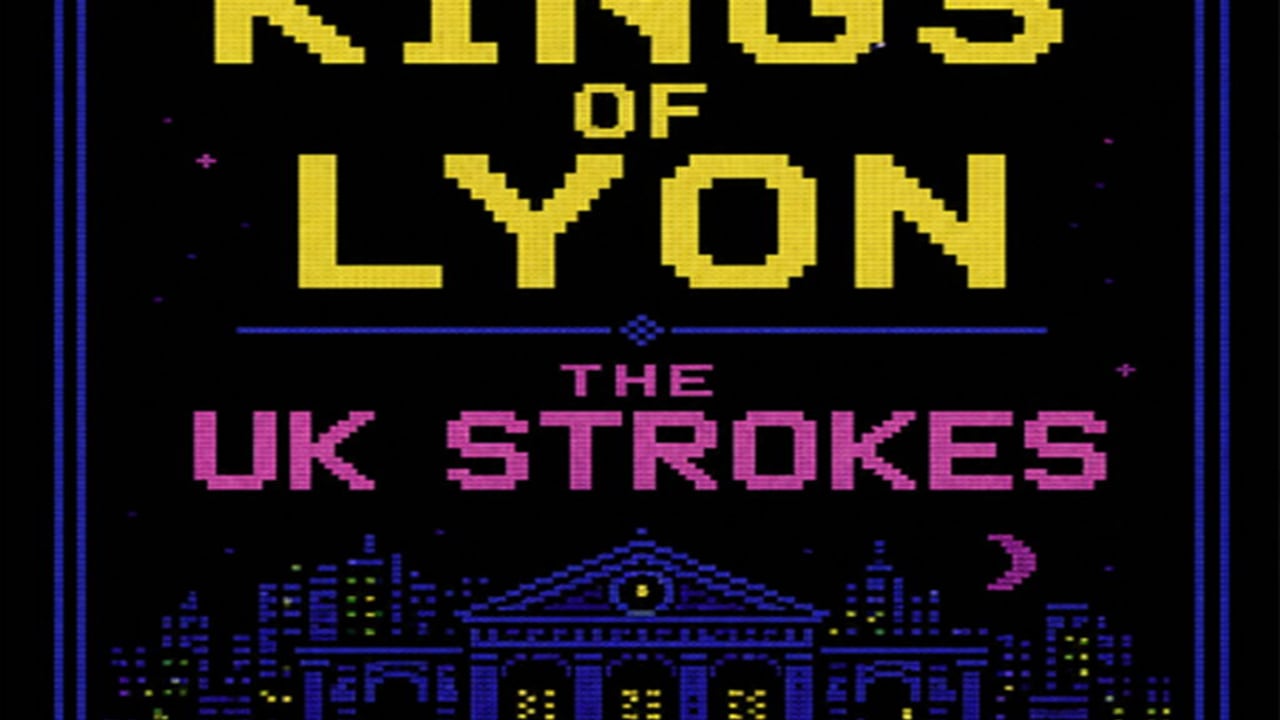 Kings of Lyon / UK Strokes