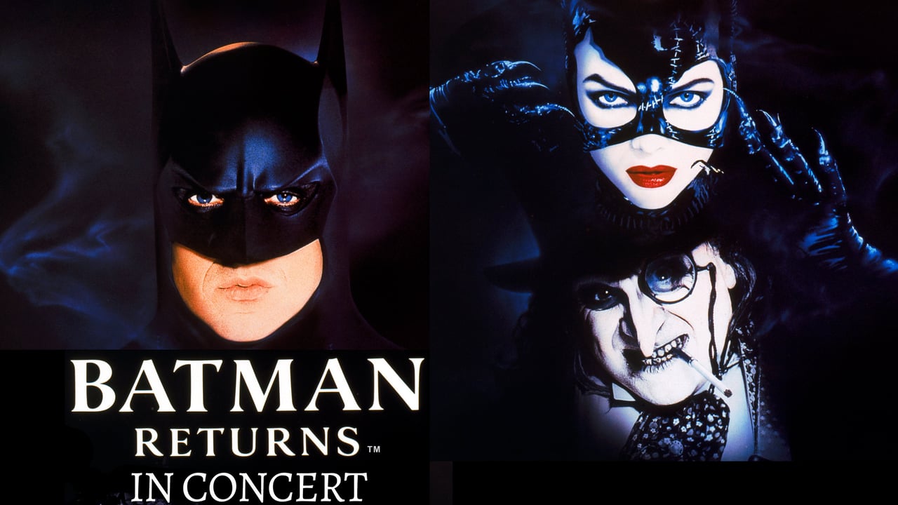"Batman Returns" Live in Concert