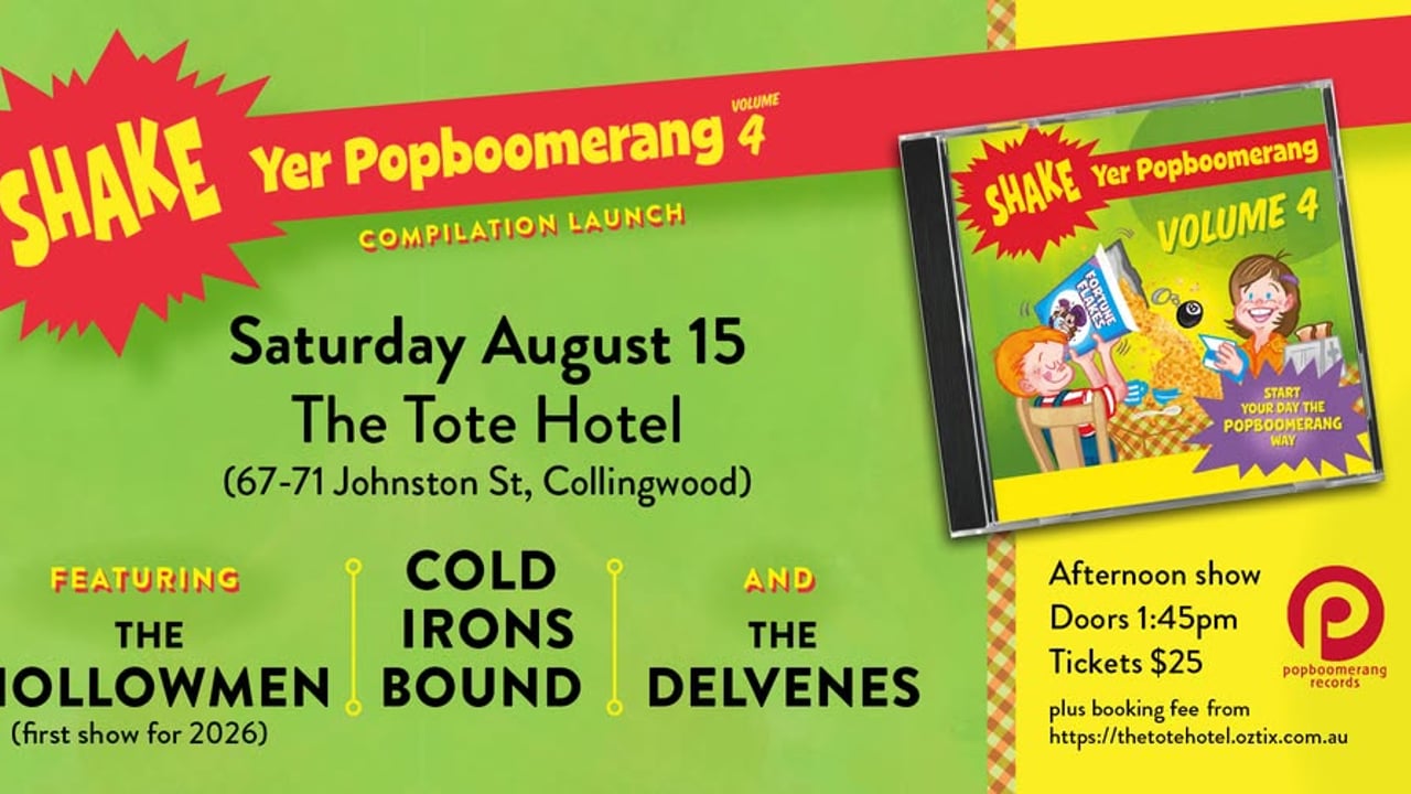 Shake Yer Popboomerang 4 launch - feat. The Hollowmen