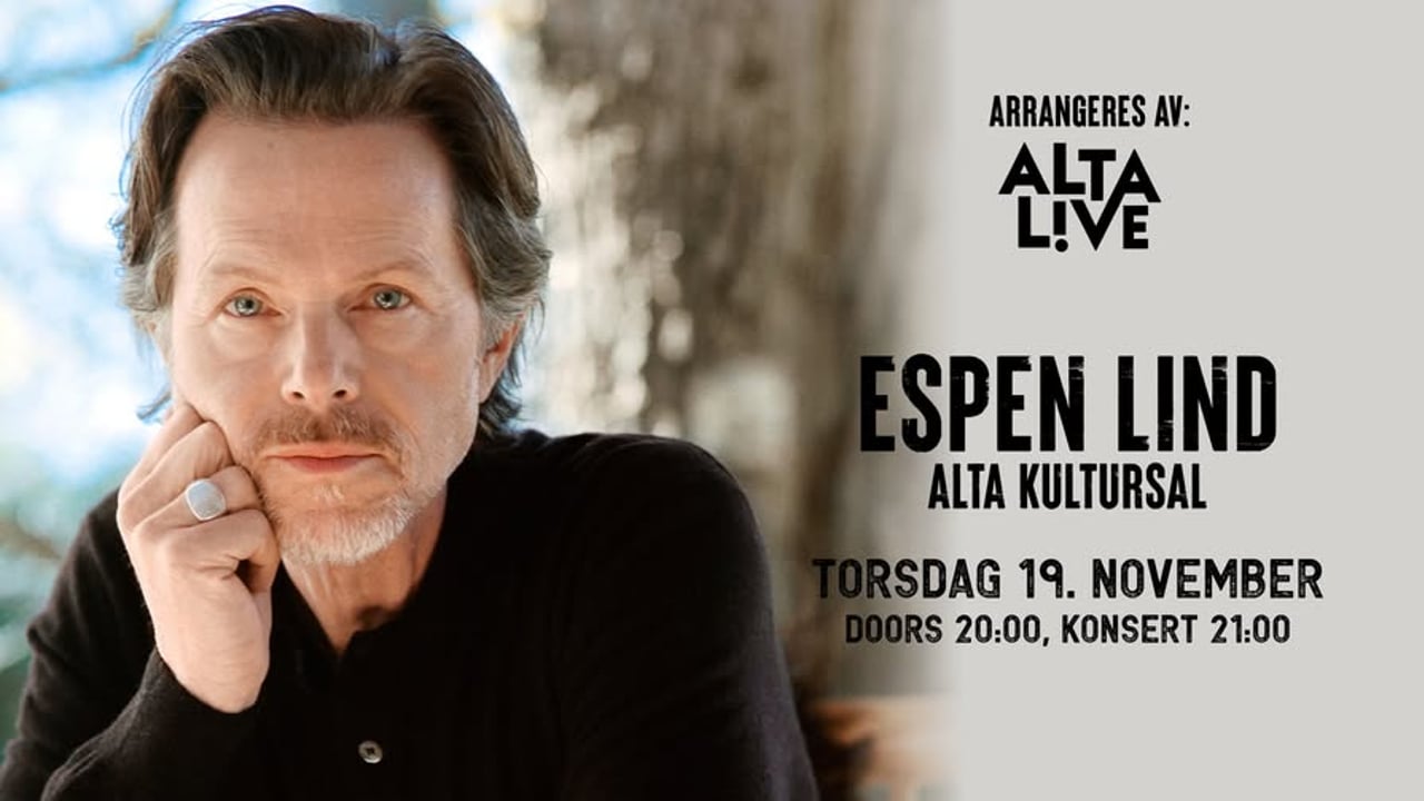 Espen Lind // Alta Kultursal