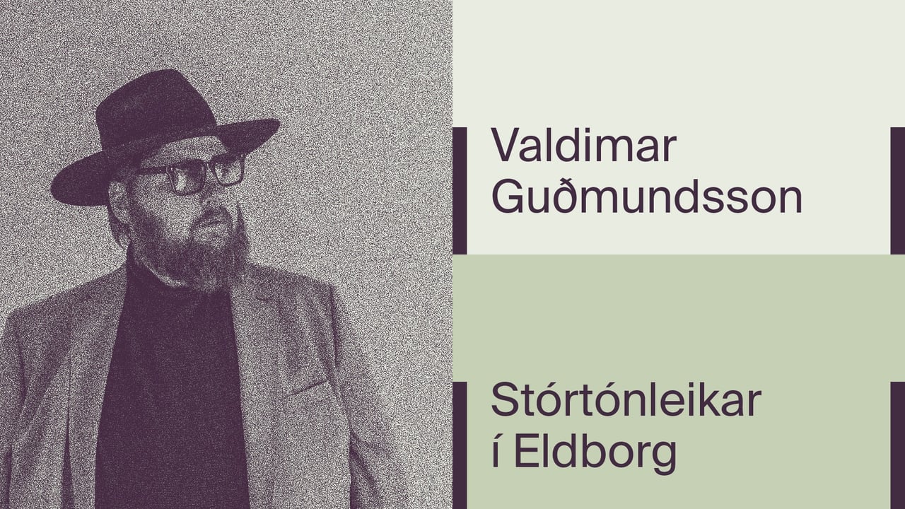 Valdimar Guðmundsson - Stórtónleikar í Eldborg