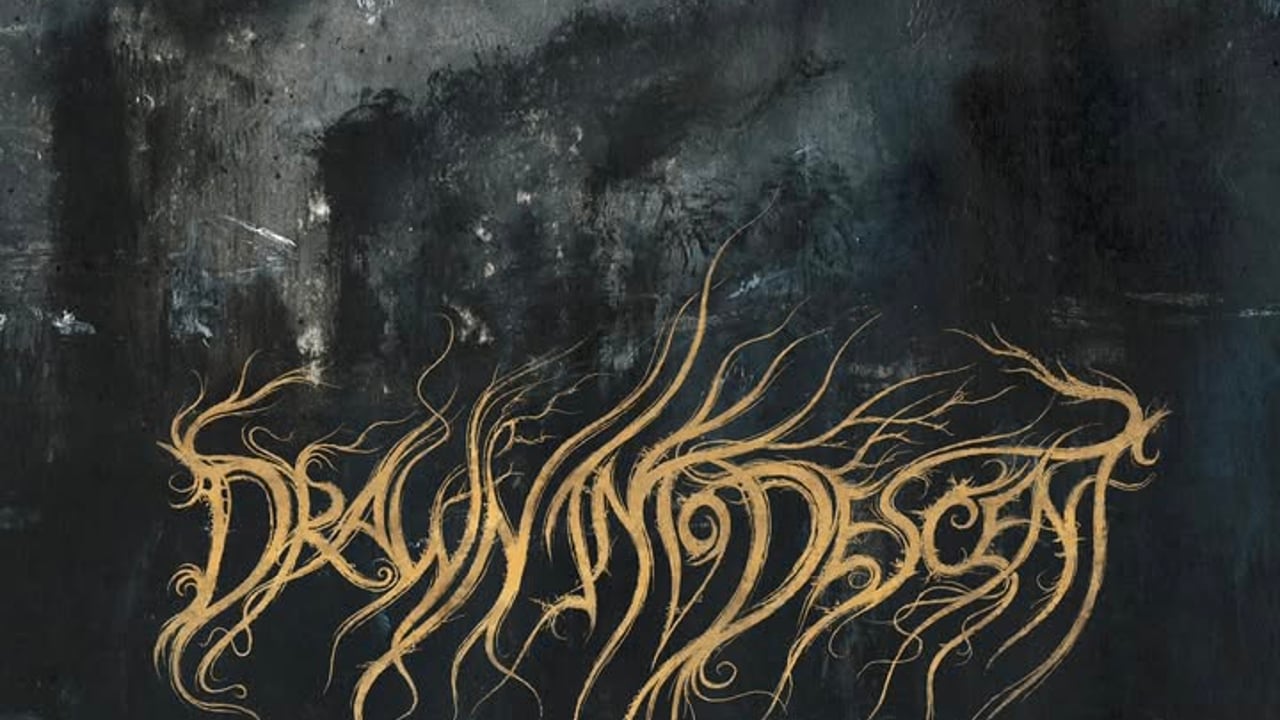 Drawn Into Descent