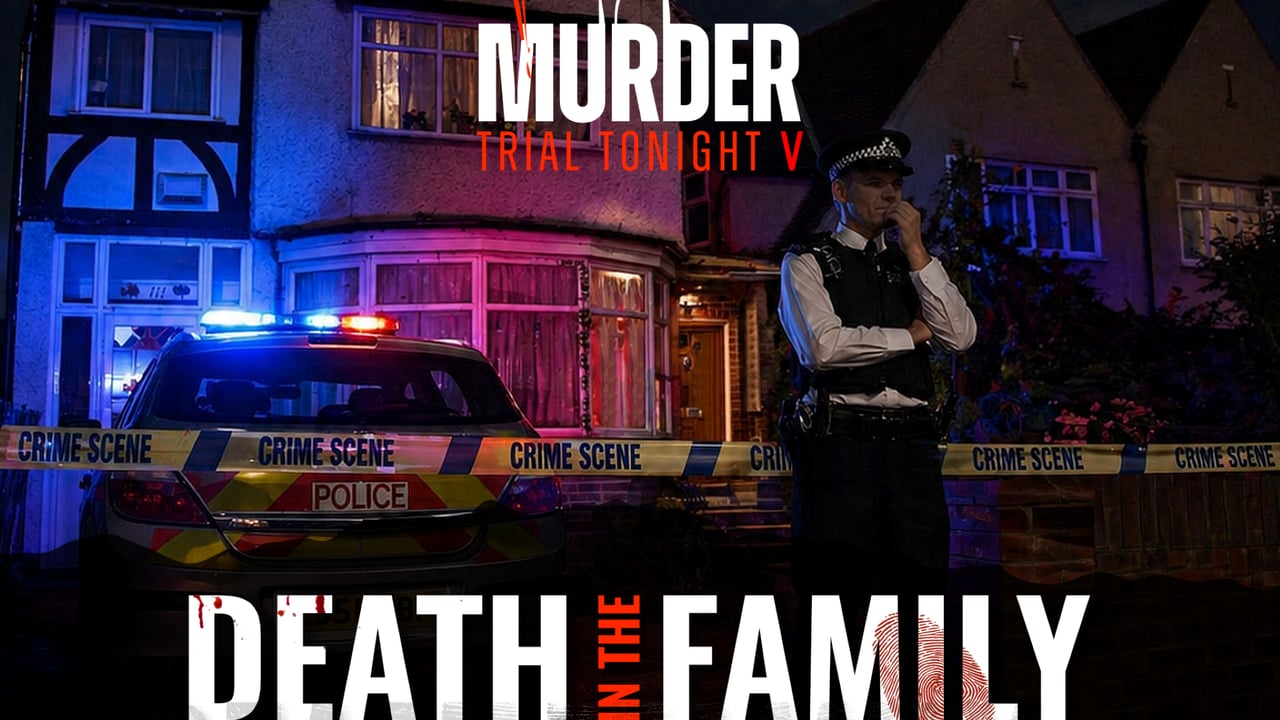 Murder Trial Tonight V - Death in the Family