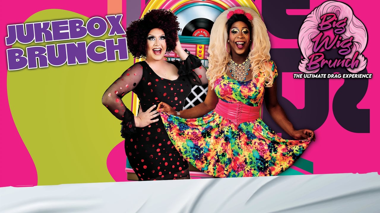 Big Wig Brunch: The Ultimate Drag Experience