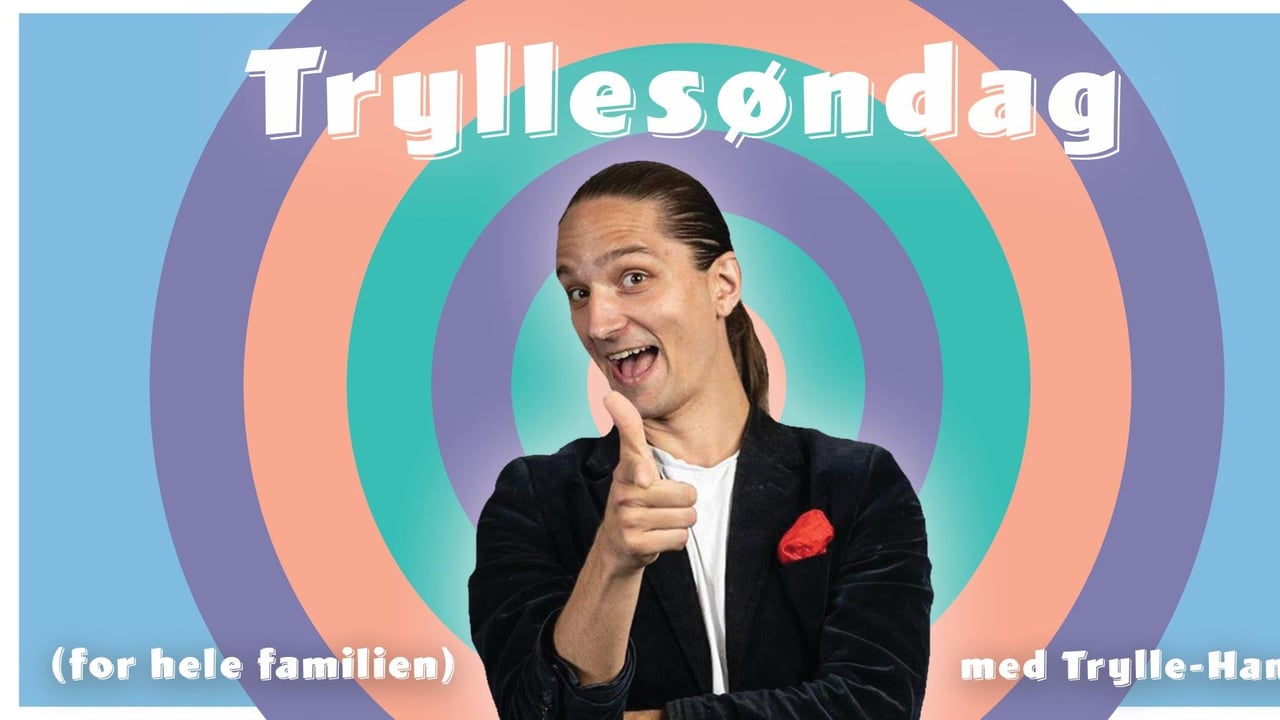 Tryllesøndag med Trylle-Hans