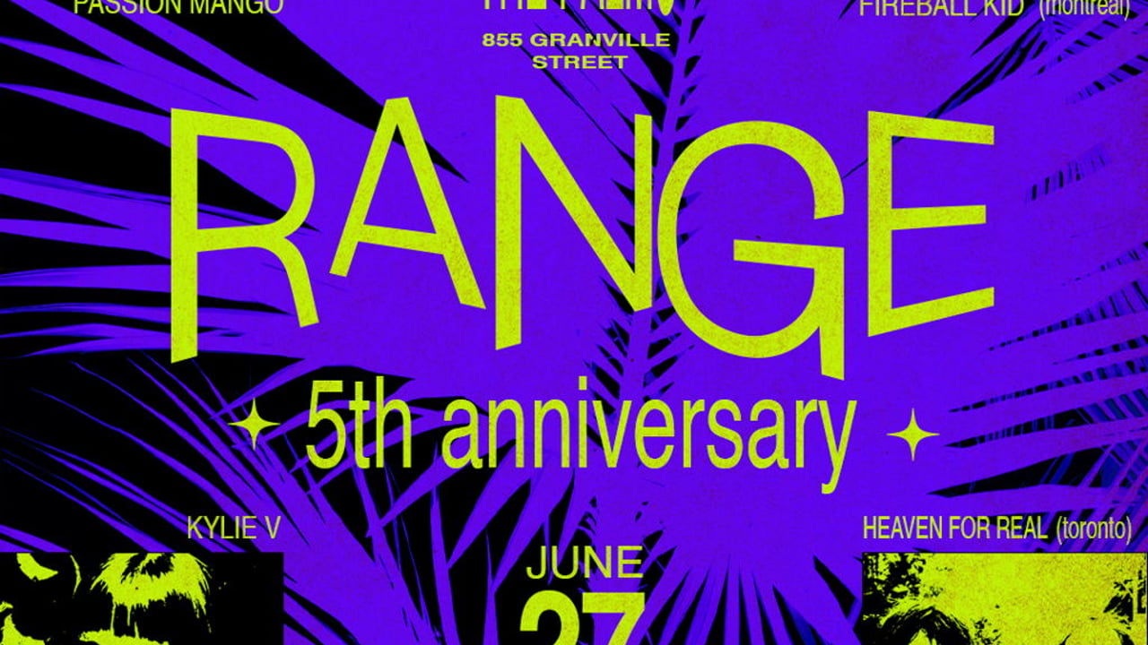 RANGE 5-Year Party — Passion Mango, Fireball Kid, Kylie V & Heaven For Real