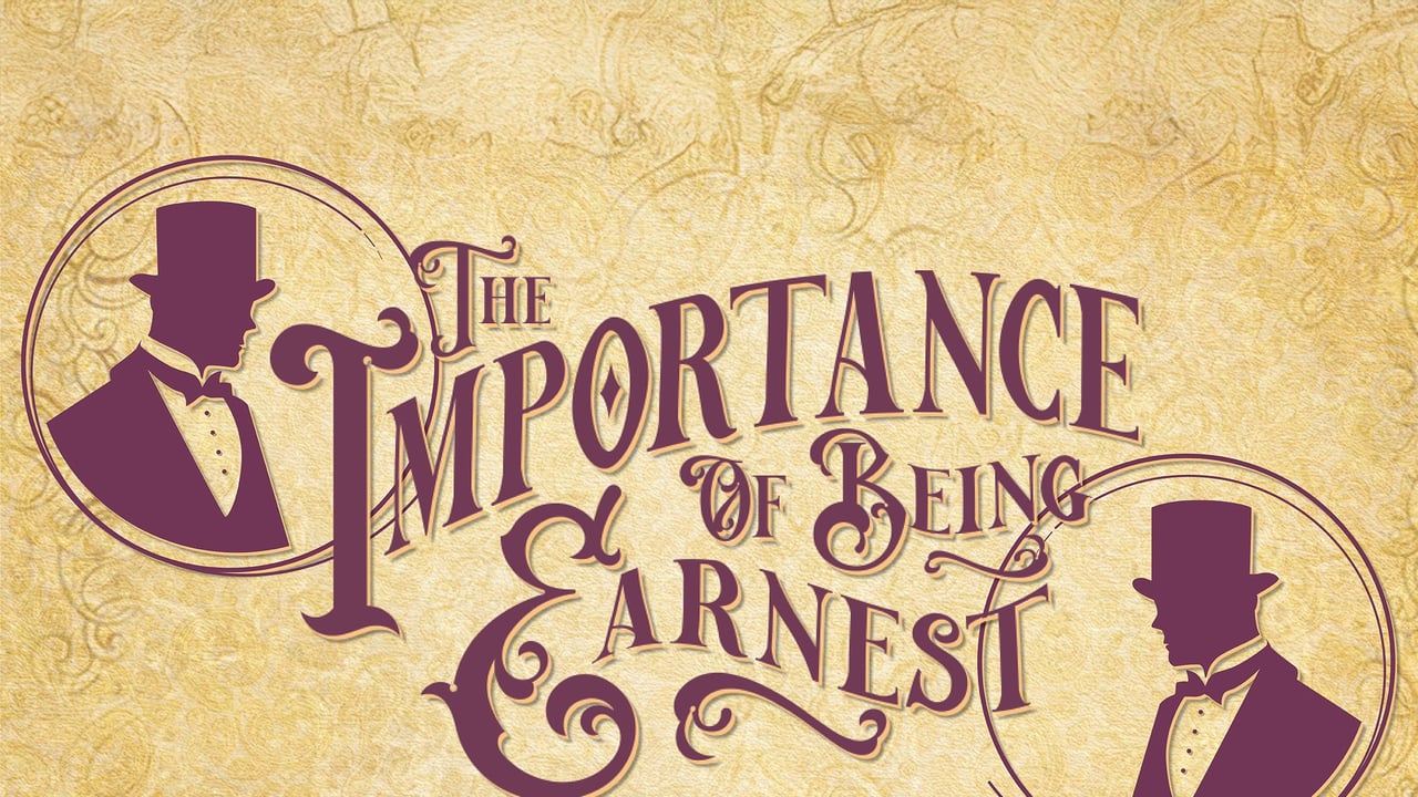 The Importance of Being Earnest