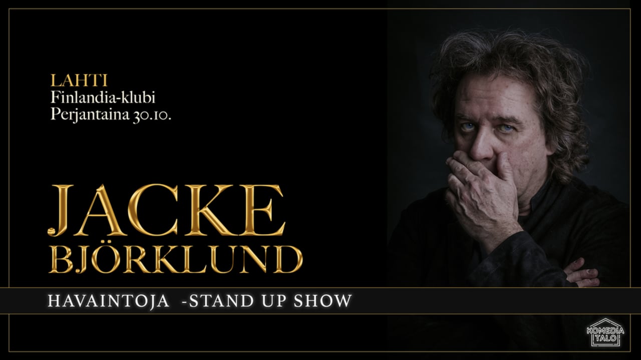 Jacke Björklund: Havaintoja -stand up show