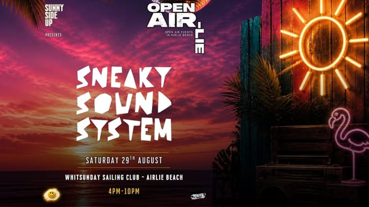 Open Air-Lie ft Sneaky Sound System