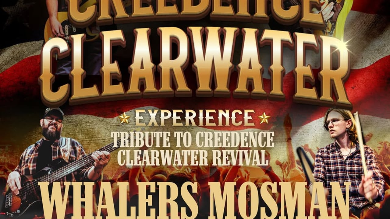 WHALERS MOSMAN | THE CREEDENCE CLEARWATER EXPERIENCE