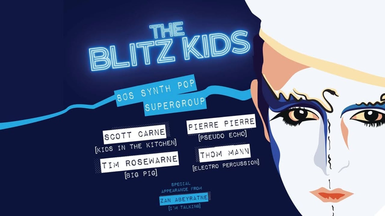 Blitz Kids Supergroup -Theatre Royal, Castlemaine (Castlemaine, VIC)