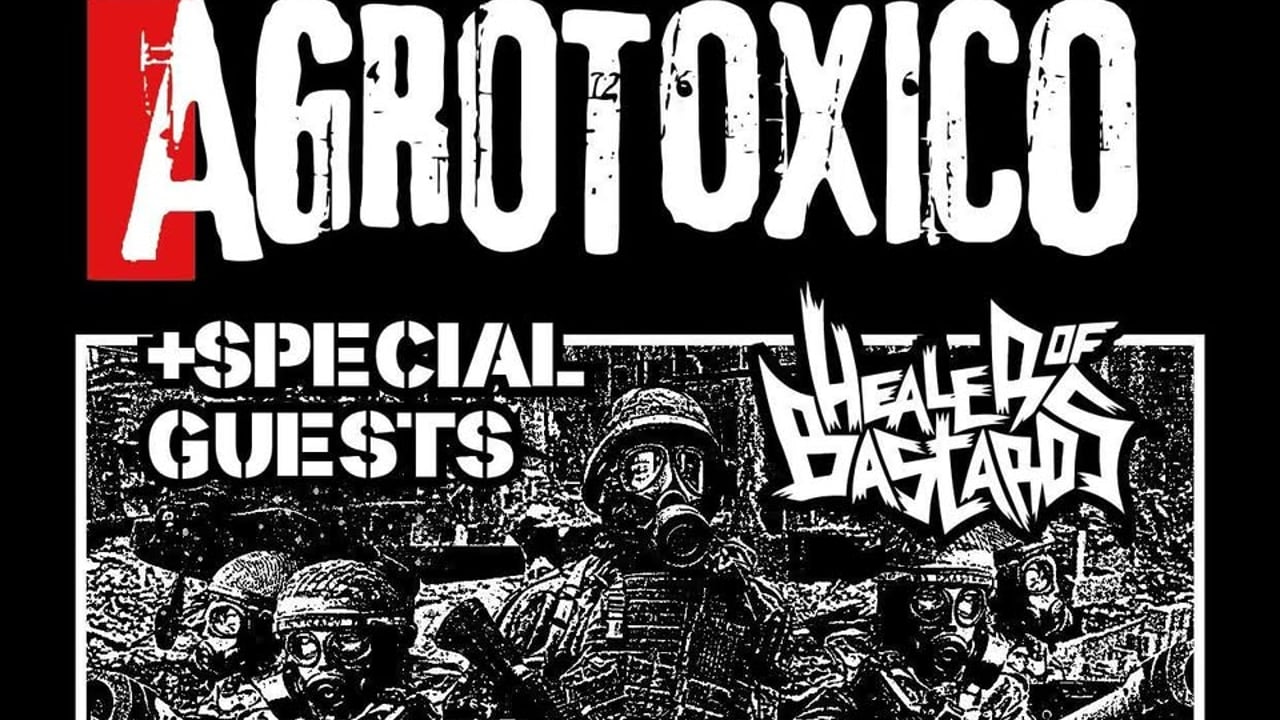 Agrotoxico UK Tour + Special guest