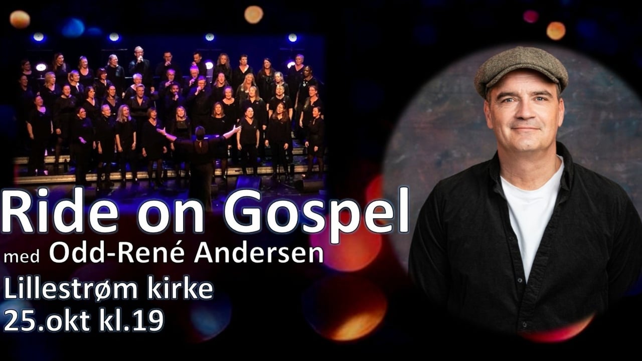 Ride on Gospel med Odd René Andersen