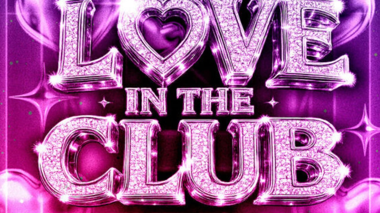 Love In The Club (Ages 18+)