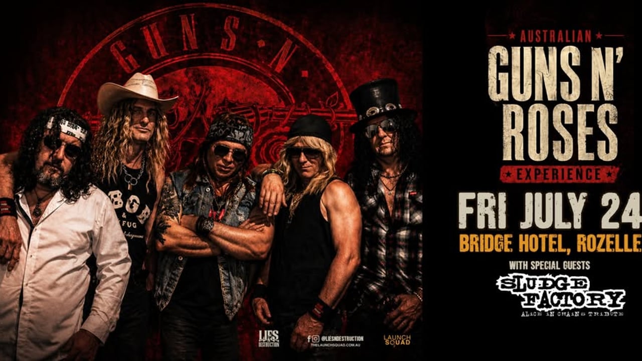 Guns N Roses Experience  & Alice In Chains Tribute - Sydney