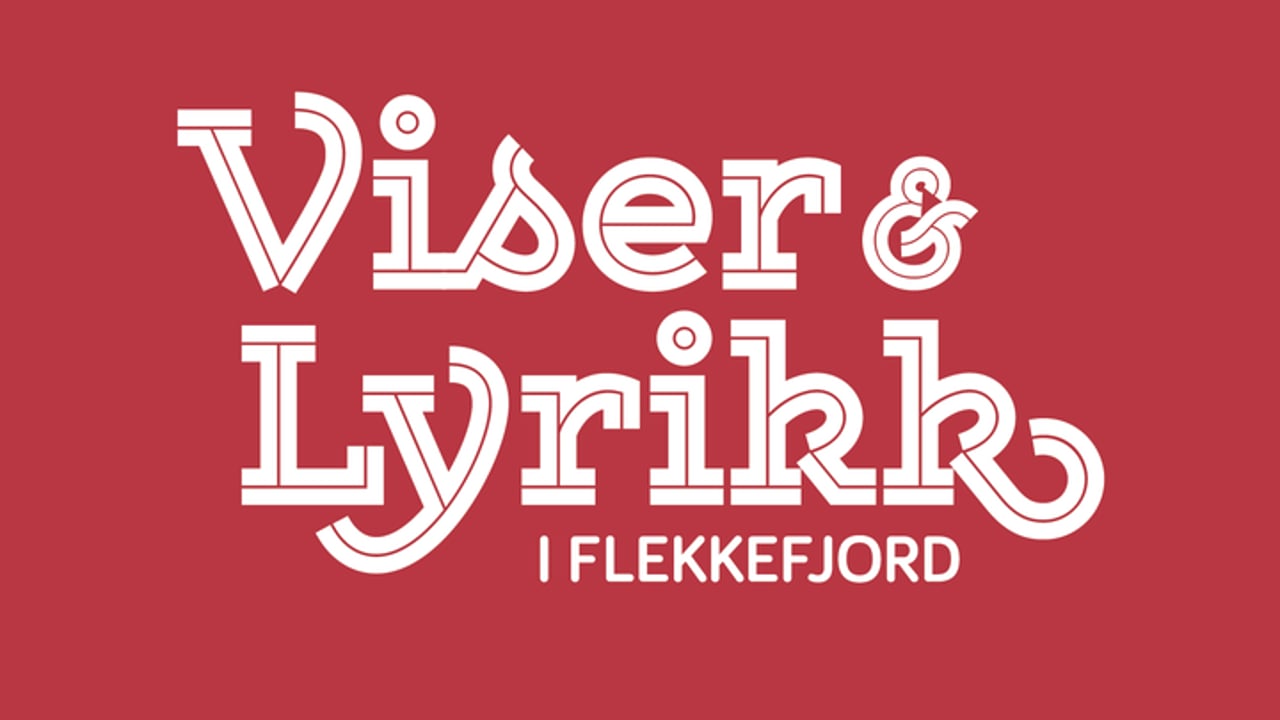 Viser & lyrikk i Flekkefjord