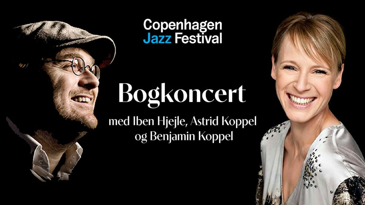 Bogkoncert med Iben Hjejle, Astrid Koppel og Benjamin Koppel