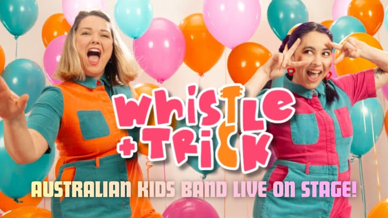 Whistle & Trick LIVE in Melbourne