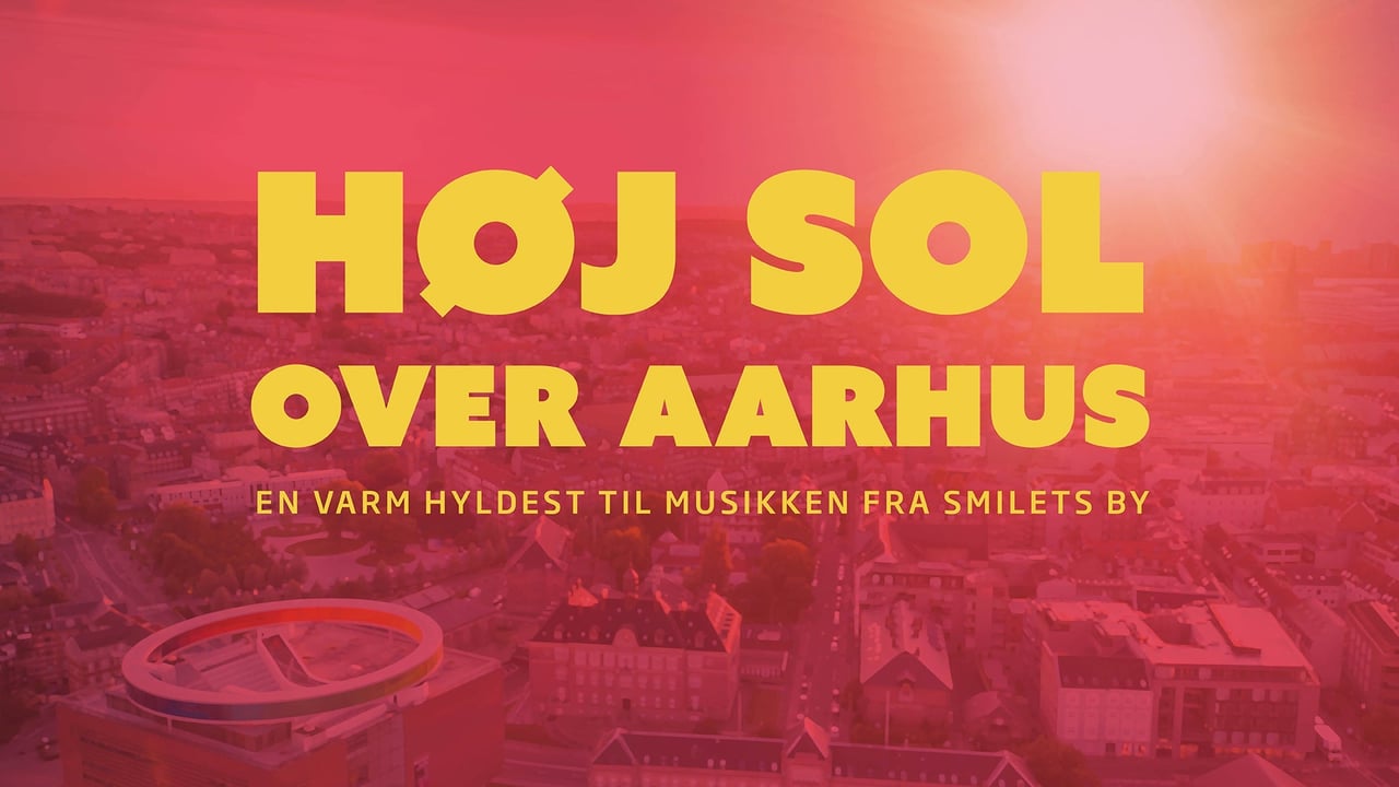 Høj Sol over Aarhus