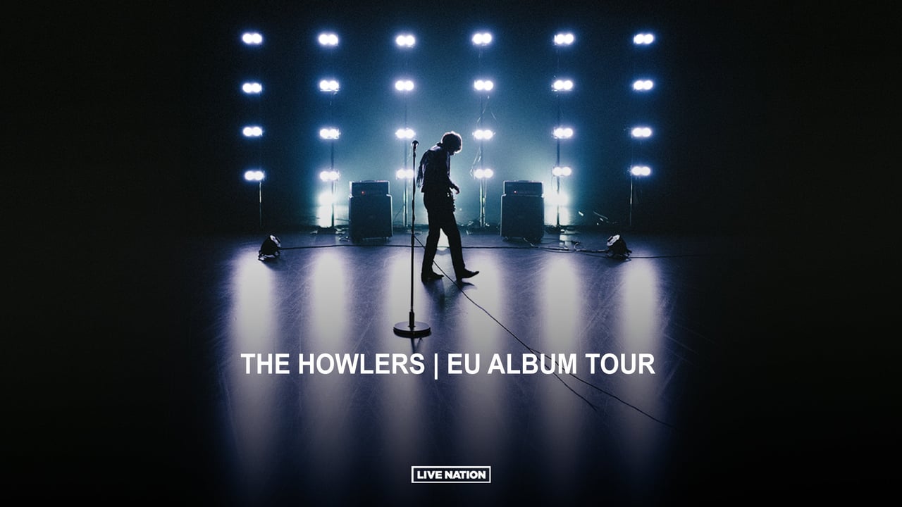 The Howlers | EU ALBUM TOUR