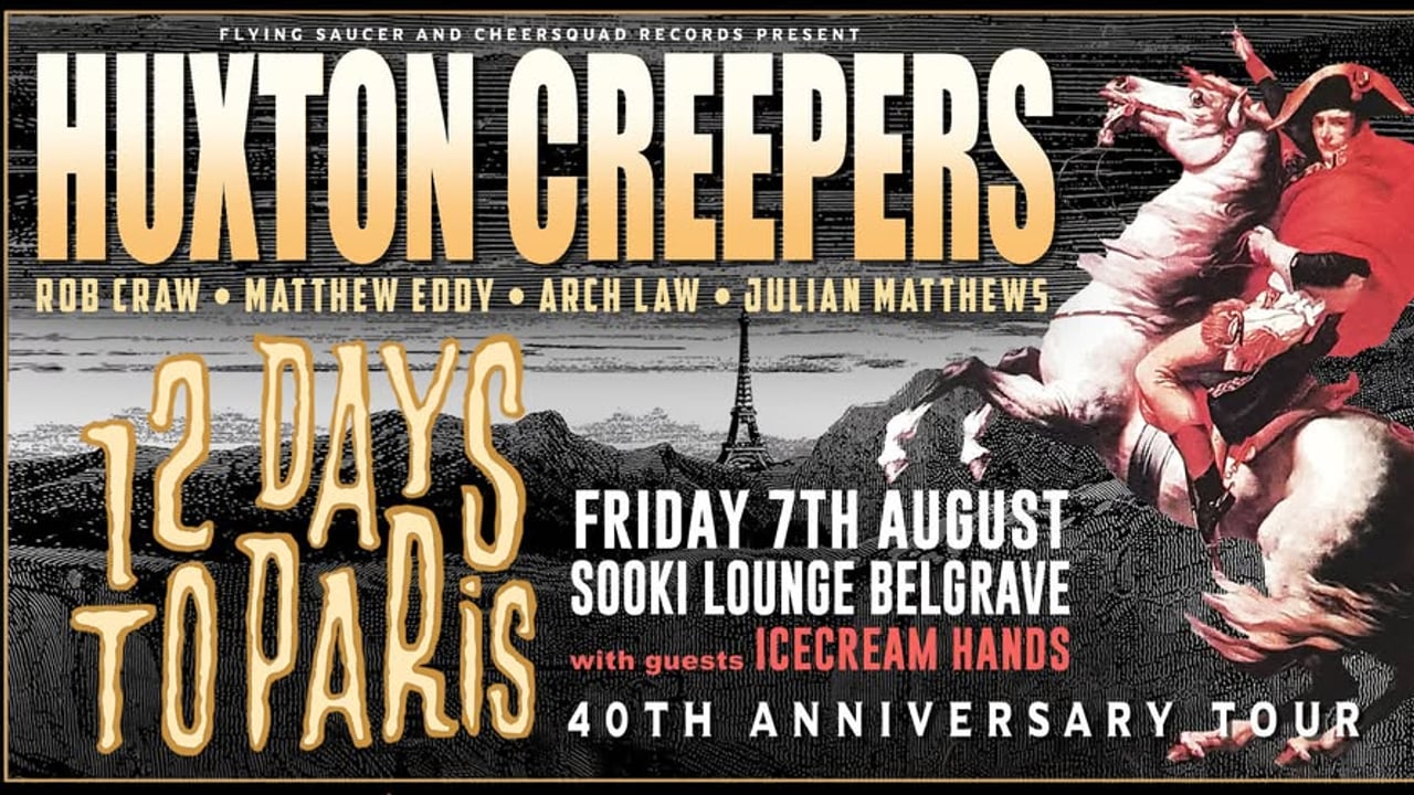 HUXTON CREEPERS @ Sooki Lounge