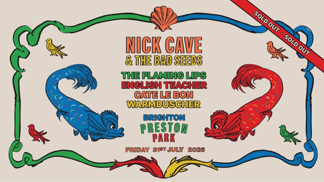 NICK CAVE & THE BAD SEEDS | PRESTON PARK, BRIGHTON | 31ST JULY 2026 - JOY.