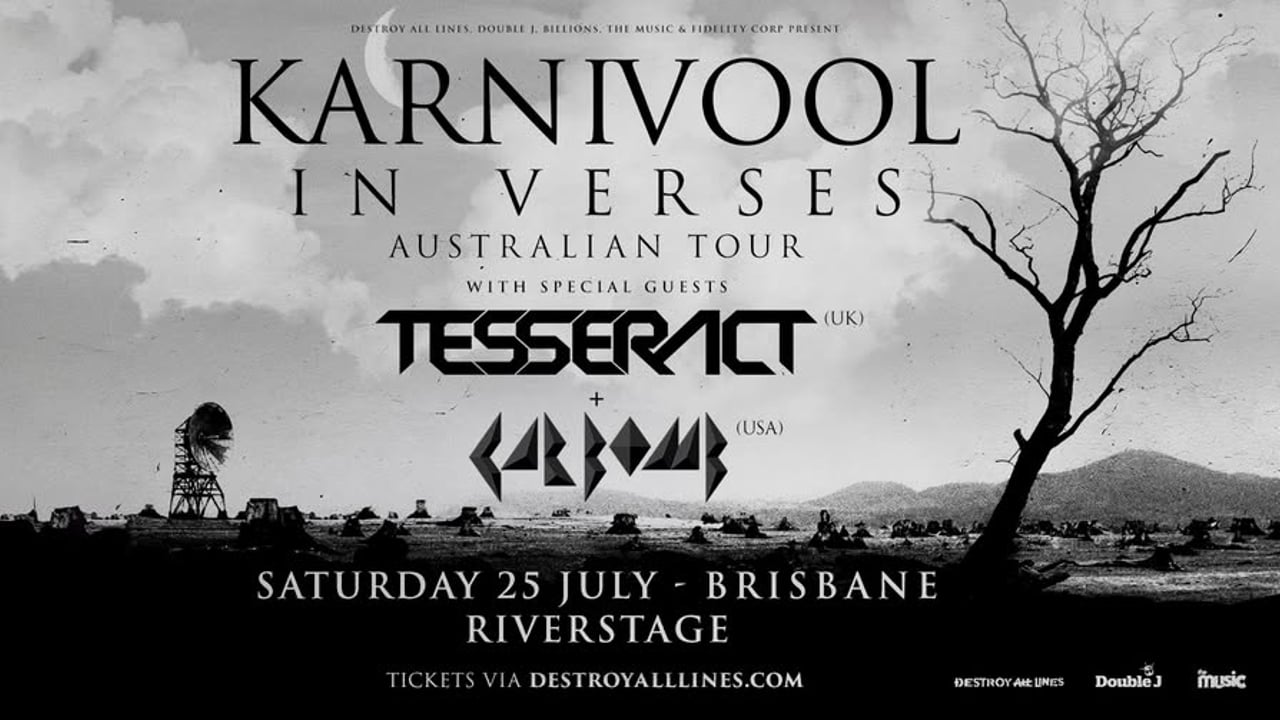 Karnivool // Brisbane // In Verses Tour //+ Tesseract (UK) & Car Bomb (US) // Riverstage