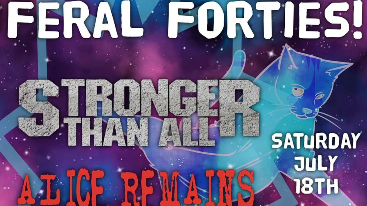 STRONGER THAN ALL / ALICE REMAINS / KILLING FIELDS