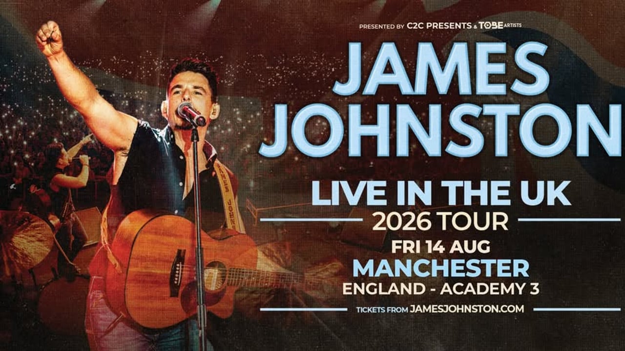 JAMES JOHNSTON | LIVE IN THE UK 2026 TOUR | MANCHESTER | FRI 14 AUG 2026 - SOLD OUT