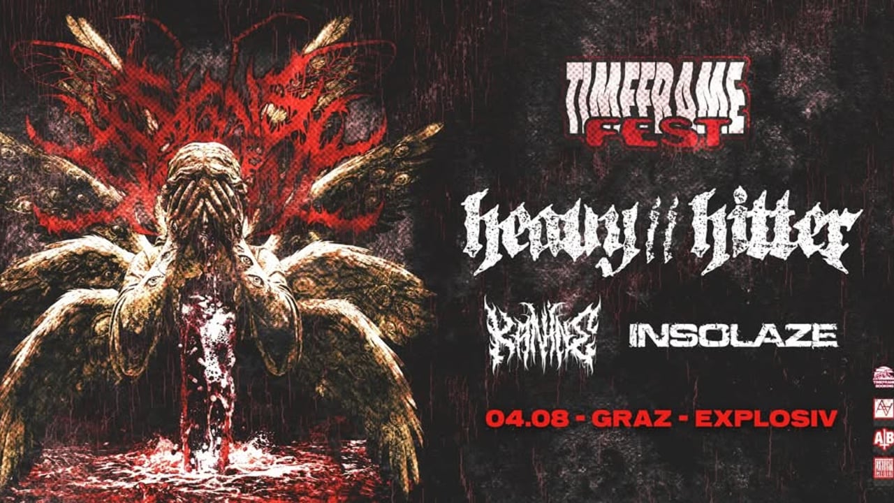 Timeframe Fest feat. SIGNS OF THE SWARM (usa) + KANINE (fra) + HEAVY HITTER (usa) + InSOLAZE (aut)