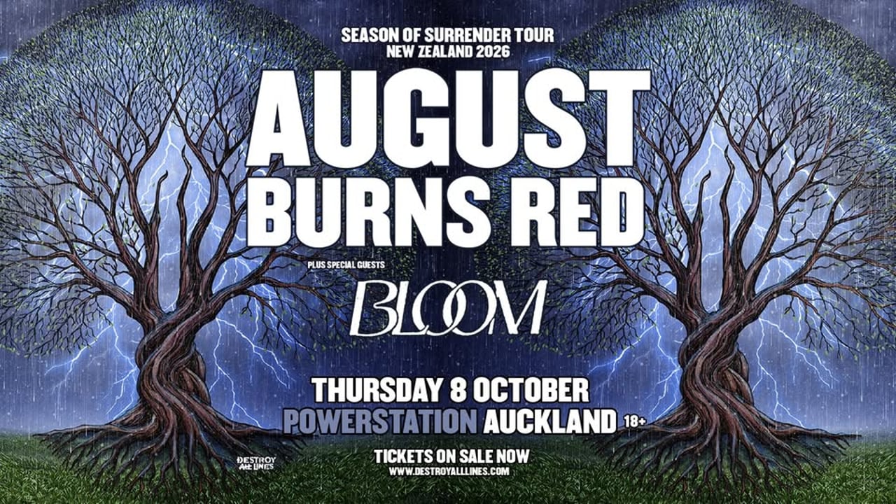 August Burns Red - 'Season of Surrender' New Zealand with Bloom - Auckland