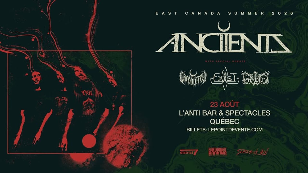 Anciients, Unreqvited, Exist et Greylotus // Dimanche 23 aout 2026 // L'Anti Bar & Spectacles