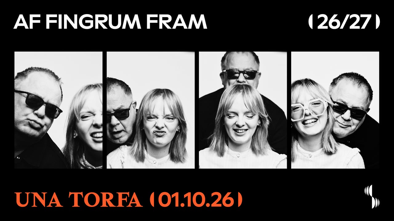 Una Torfa | Af fingrum fram