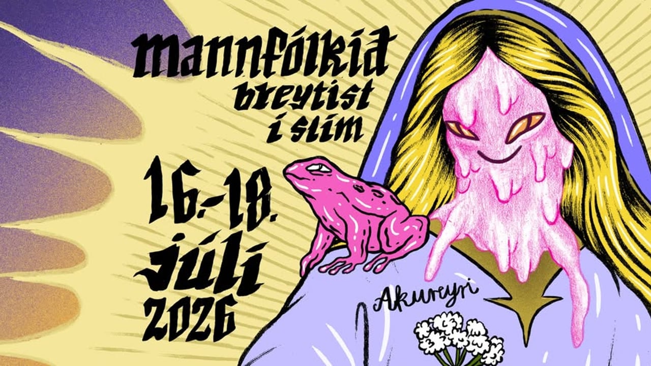 Mannfólkið breytist í slím 2026