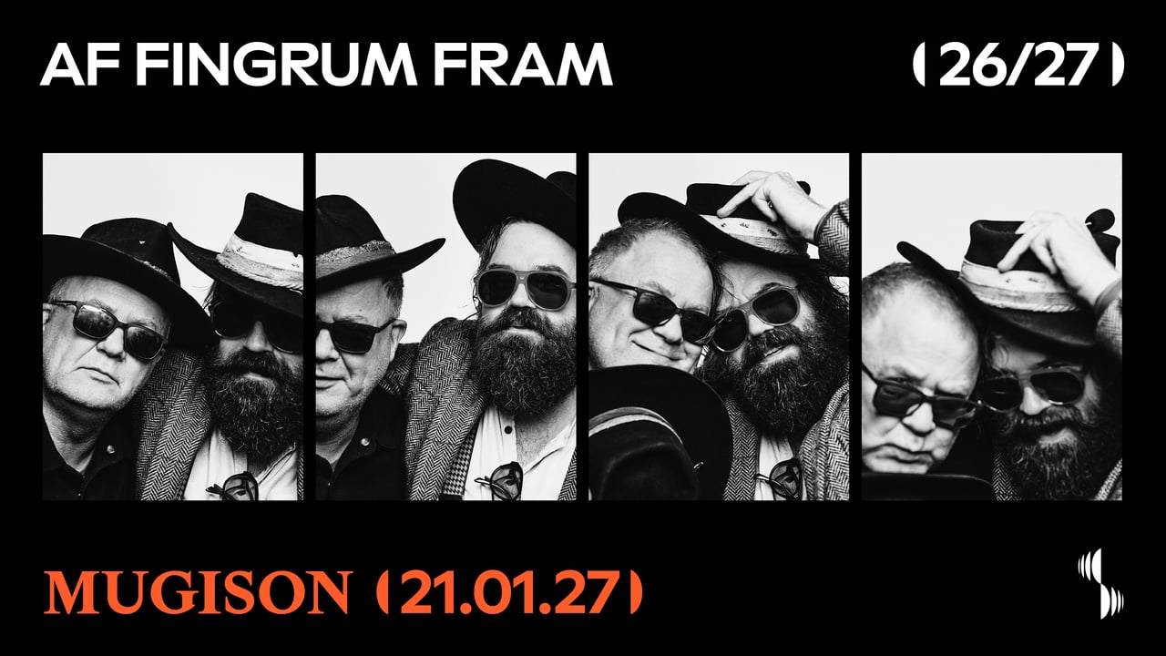 Mugison | Af fingrum fram
