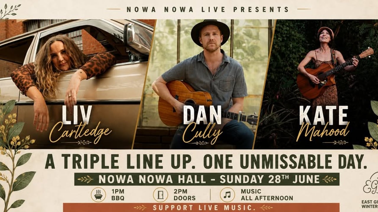 Liv Cartledge, Dan Cully & Kate Mahood LIVE @ Nowa Nowa