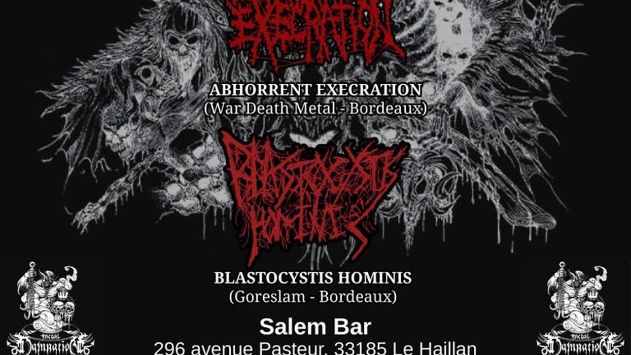 ANAL VOMIT + ABHORRENT EXECRATION + BLASTOCYSTIS HOMINIS au Salem Bar