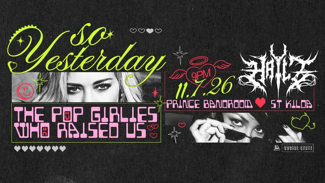 SO YESTERDAY - THE POP GIRLIES WHO RAISED US