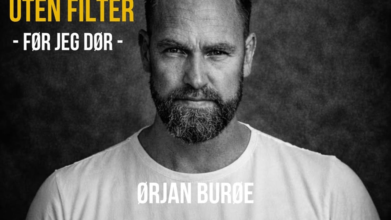 Ørjan Burøe: Uten filter-før jeg dør//Parkbiografen  