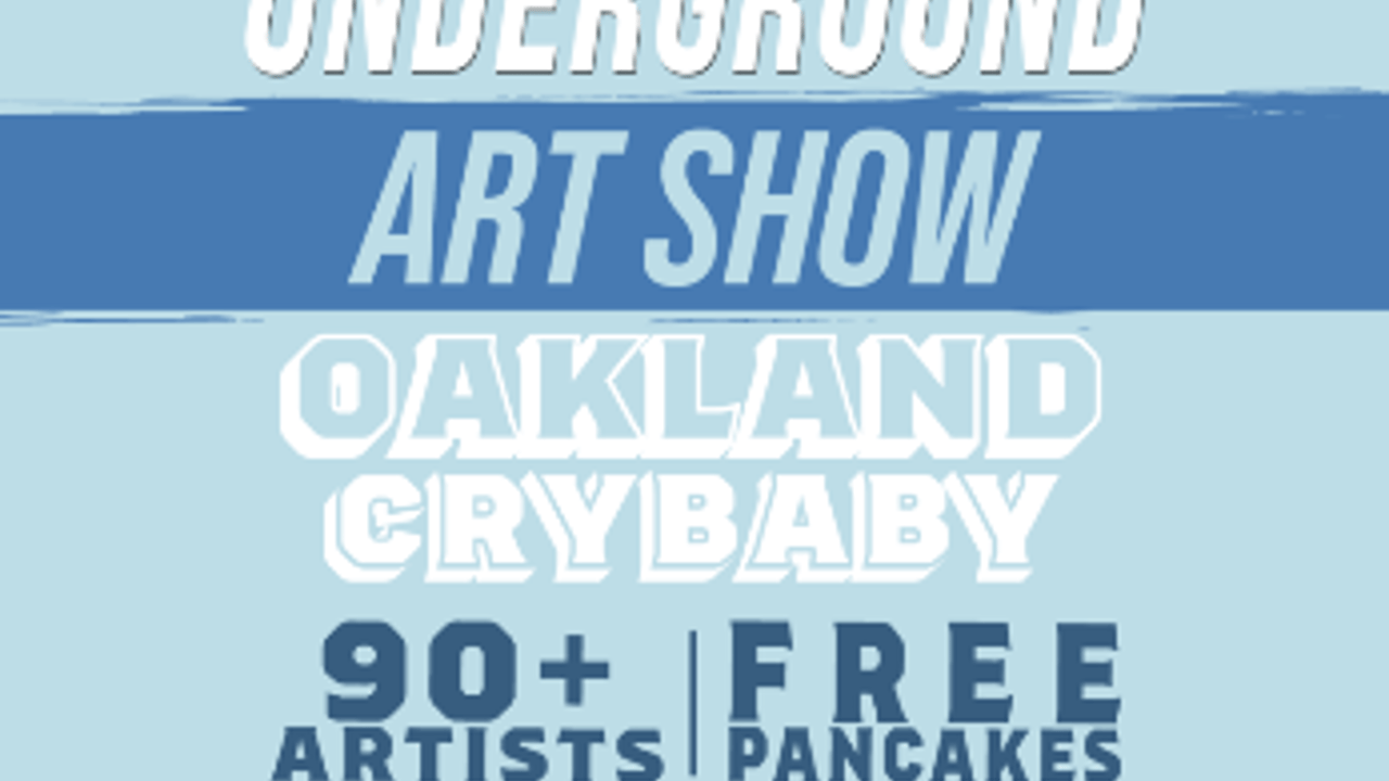 Pancakes & Booze - Oakland: Underground Art Show