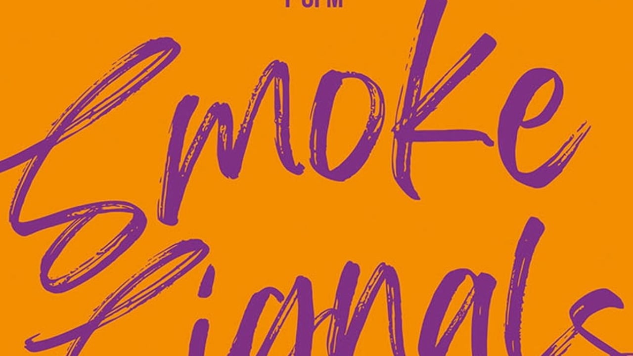 Smoke Signals at Saint Luke's Glasgow