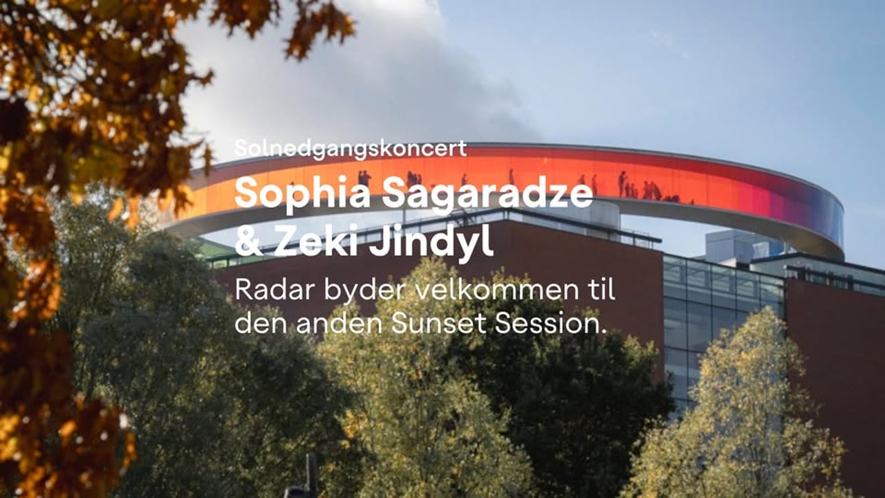 SUNSET SESSION #2 - Radar x Sophia Sagaradze & Zeki Jindyl