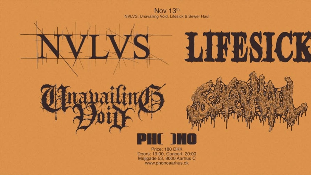 PHONO: NVLVS, Lifesick, Unavailing Void & Sewer Haul