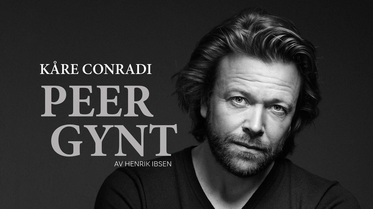 Peer Gynt med Kåre Conradi