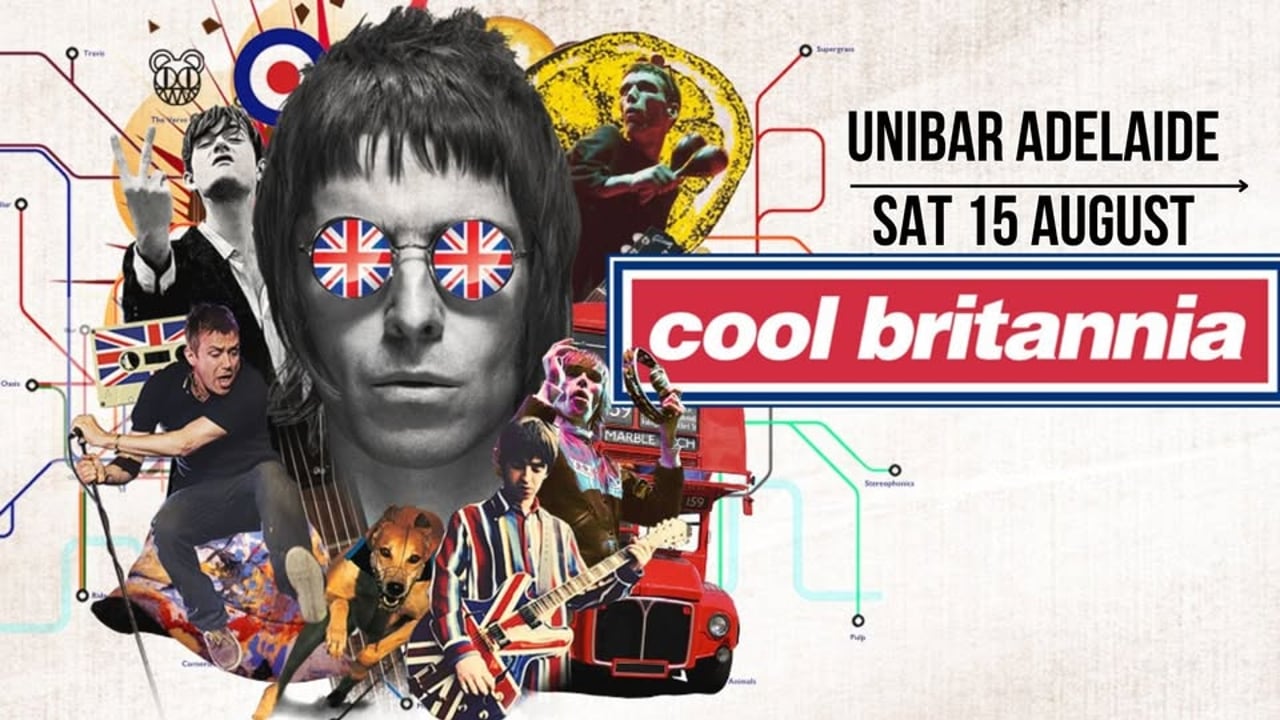 Cool Britannia @ UniBar, Adelaide! 90s Britpop/Indie LIVE!