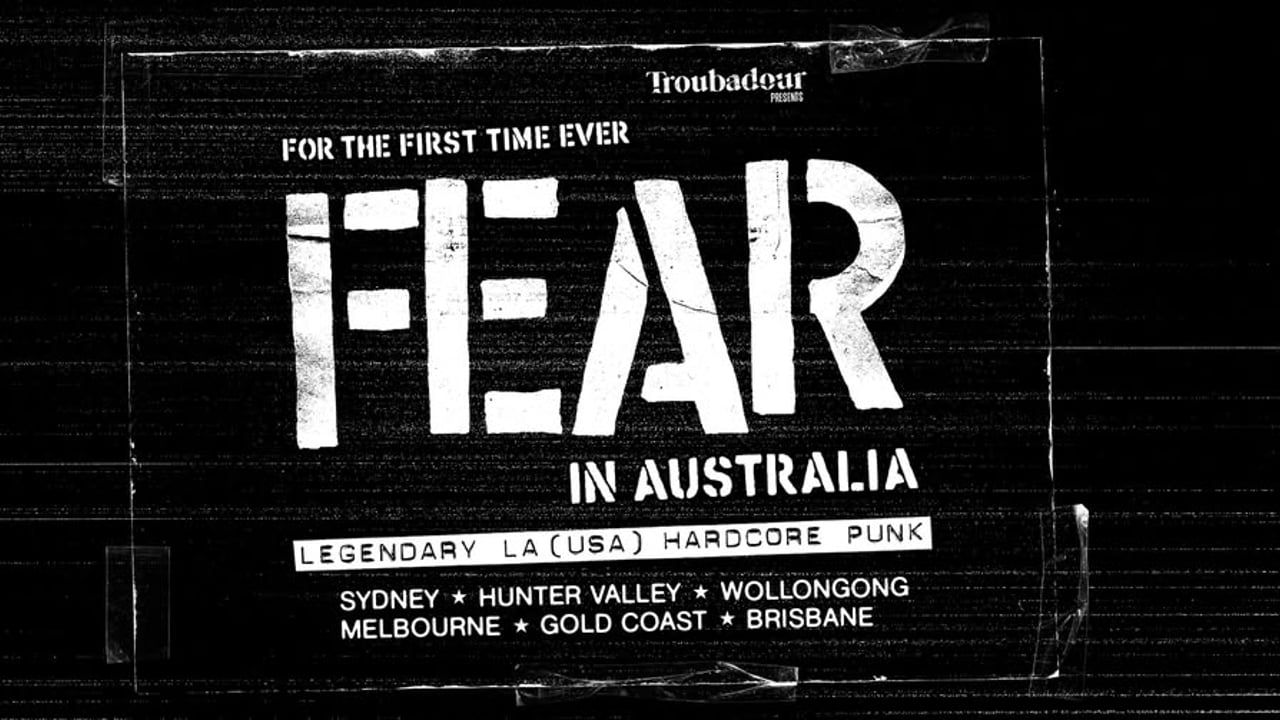 FEAR // Live at The Tote, Melbourne - SOLD OUT