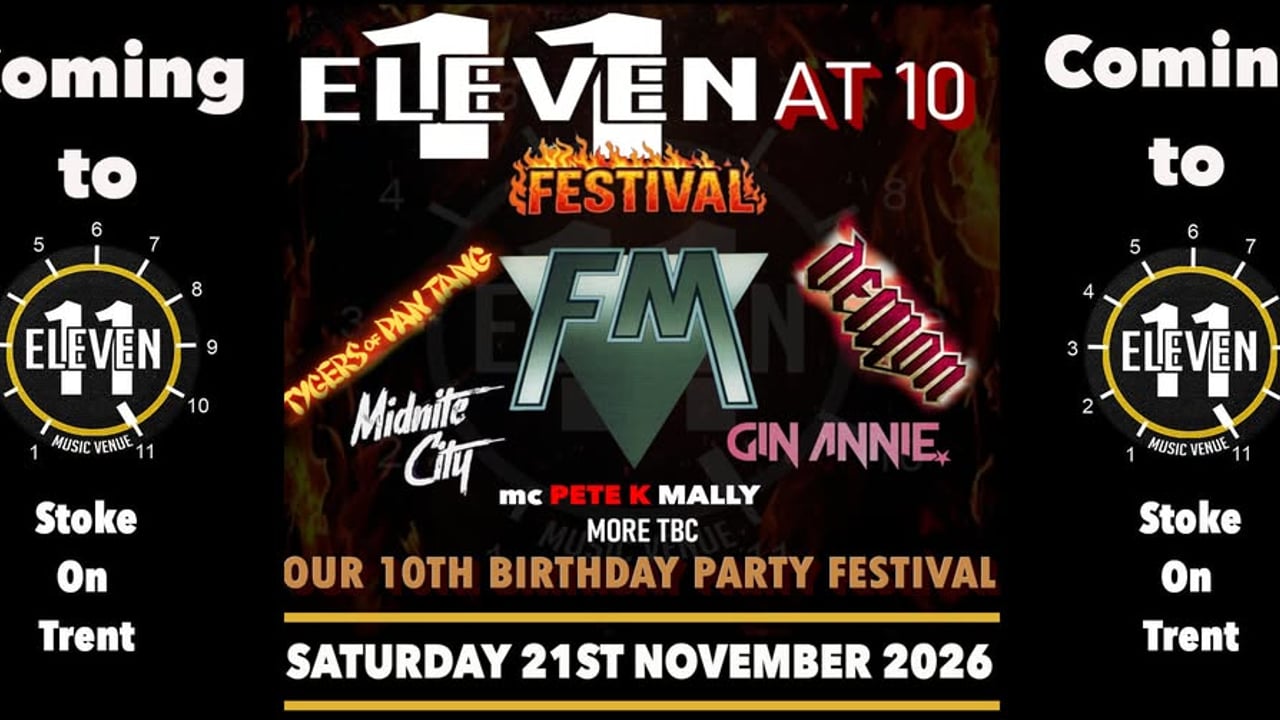 Eleven at 10 festival 10th birthday celebrations live at Eleven Stoke