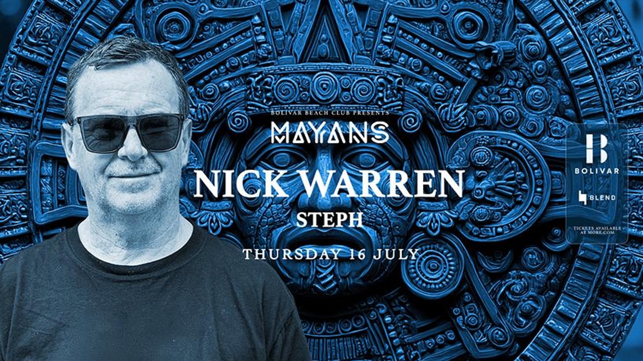Mayans with Nick Warren I Thu July 16