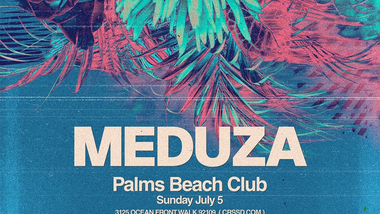 FNGRS CRSSD presents Palms Beach Club with Meduza